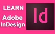 Adobe InDesign 101